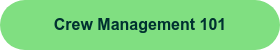 Crew Management 101