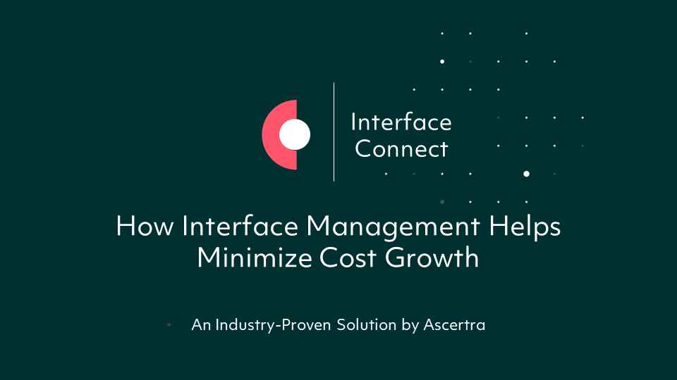How Interface Management Minimizes Cost Growth (eBook)